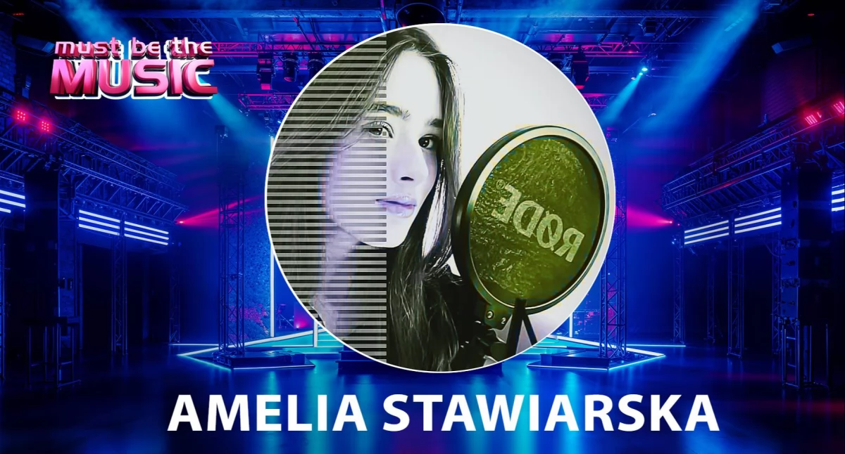 Amelia Stawiarska z gminy Tarczyn wystąpi w Must Be the Music Polsat