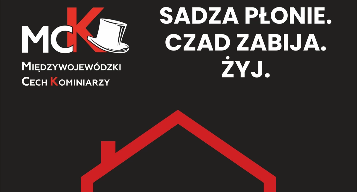 Sadza płonie. Czad zabija. Żyj!