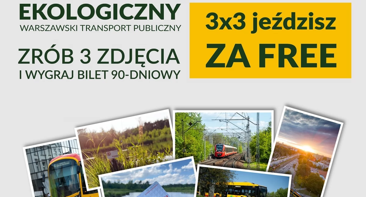 Sprawy lokalne, Ekologiczny Warszawski Transport Publiczny jeździsz - zdjęcie, fotografia