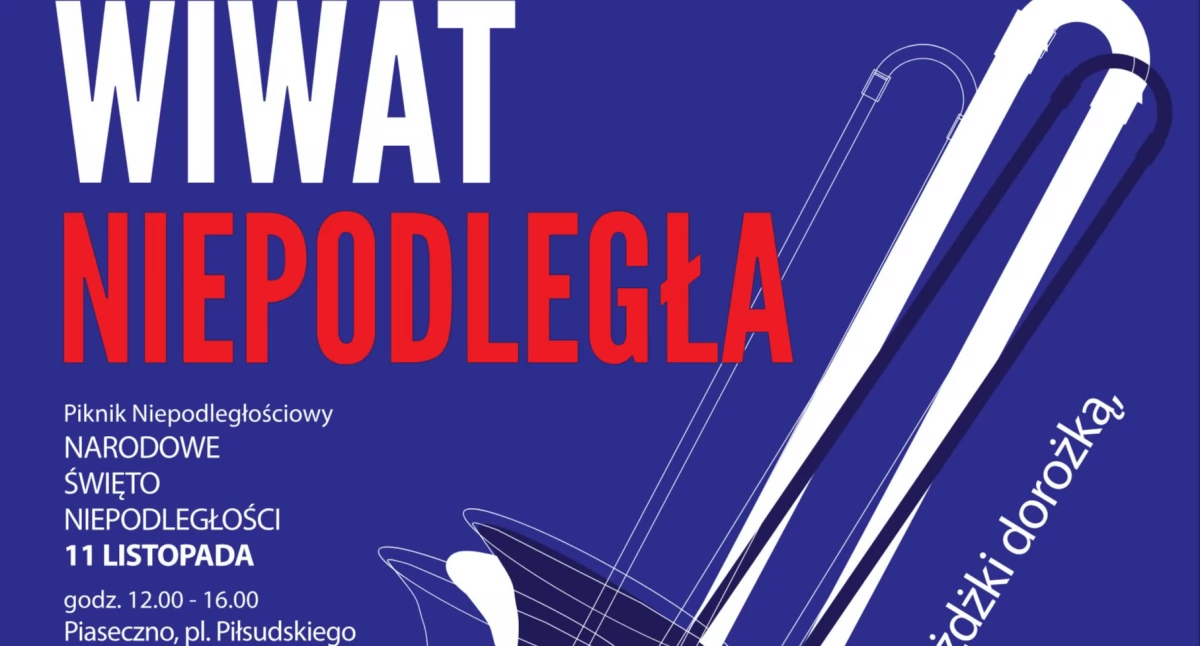 Kultura, WIWAT NIEPODLEGŁA! PIASECZNA - zdjęcie, fotografia