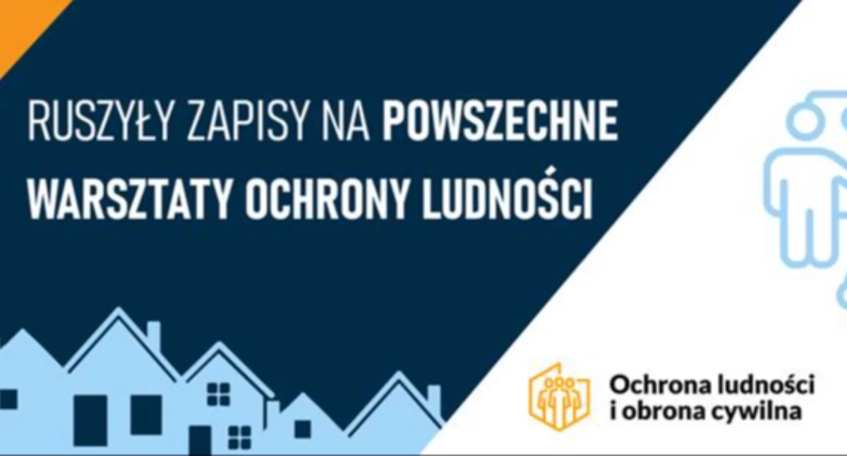 Ruszyły zapisy na powszechne warsztaty ochrony ludności