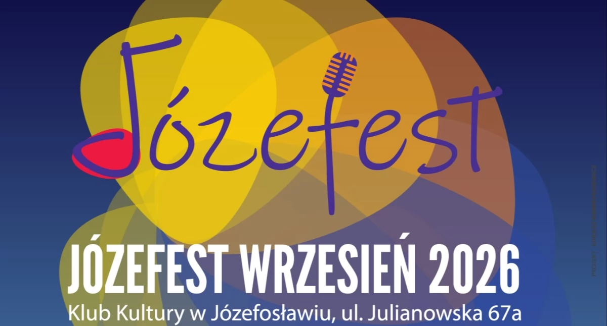 Józefest 2026 wrzesień pełen muzyki i kultury