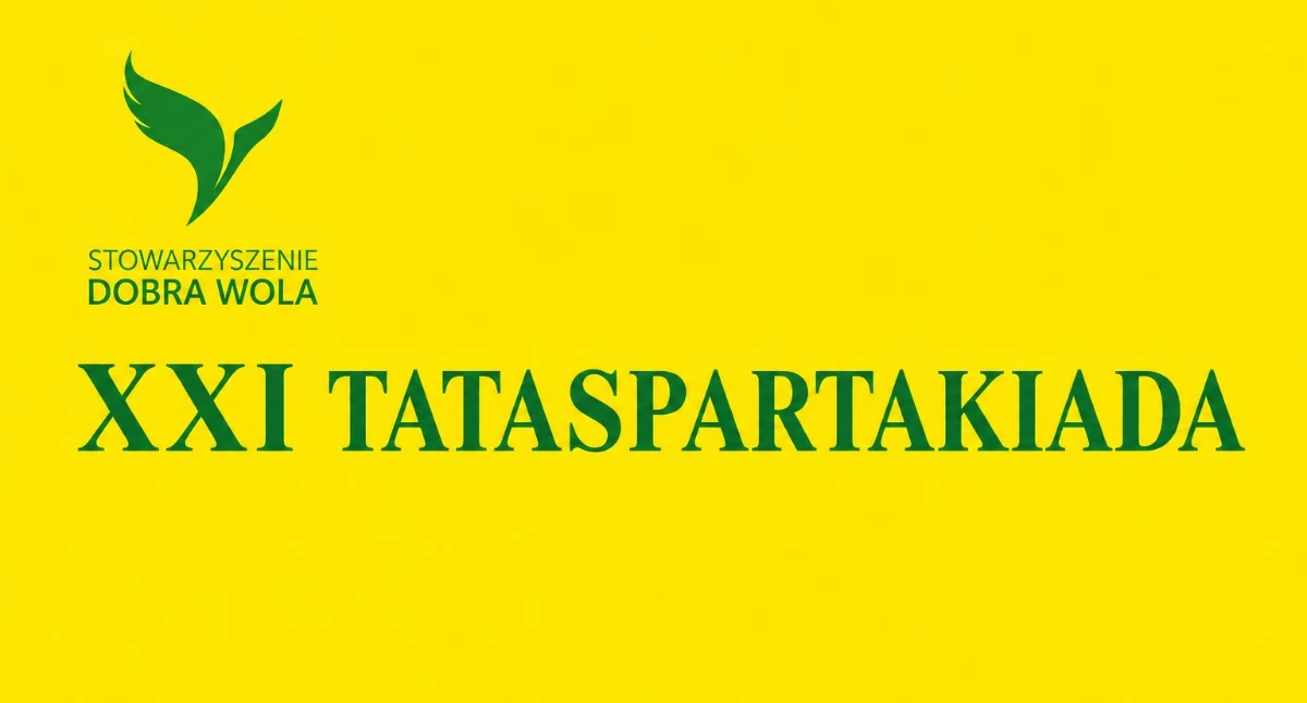 XXI Tataspartakiada Dobrej Woli 2026