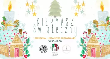 Kiermasz Świąteczny w Ustanowie