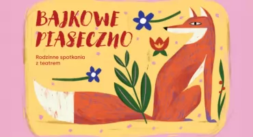 Lis znaczy szczęście Bajkowe Piaseczno