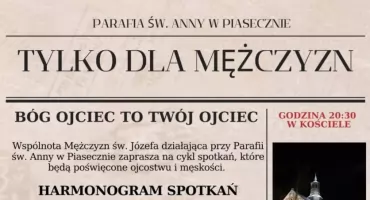 Bóg Ojciec to Twój Ojciec spotkania dla mężczyzn w Piasecznie