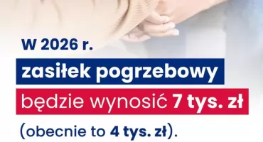 Zasiłek pogrzebowy od 2026 roku wzrośnie do 7 tys. zł