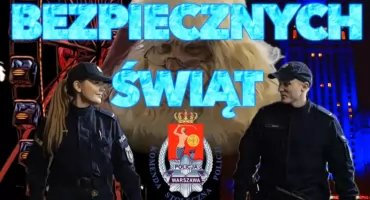 BEZPIECZNYCH ŚWIĄT BOŻEGO NARODZENIA