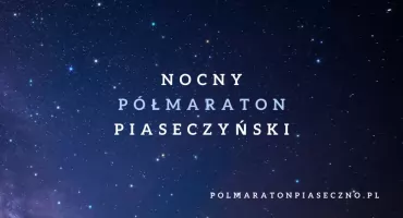 Zapisz się na nocne biegi w Piasecznie