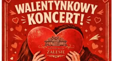 Romantyczny wieczór przy dźwiękach klasyki w Zalesiu Dolnym