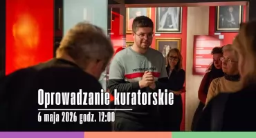 Oprowadzanie kuratorskie w Muzeum Piaseczna