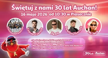 Świętuj 30 urodziny Auchan Piaseczno
