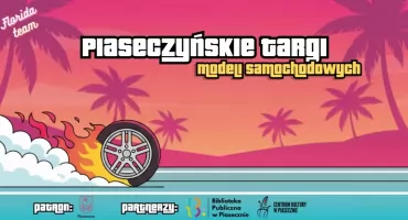 Piaseczyńskie Targi Modeli Samochodowych