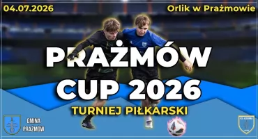 Prażmów Cup 2026 Turniej Piłkarski