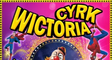 Cyrk Wictoria w Piasecznie widowisko 2026