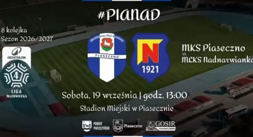 MKS Piaseczno - MLKS Nadnarwianka