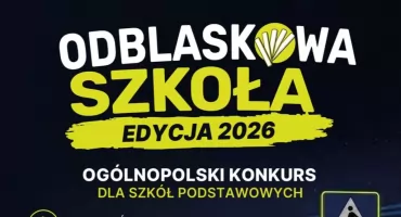Odblaskowa szkoła 2026 Ogólnopolski konkurs