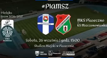 MKS Piaseczno podejmuje KS Mszczonowiankę